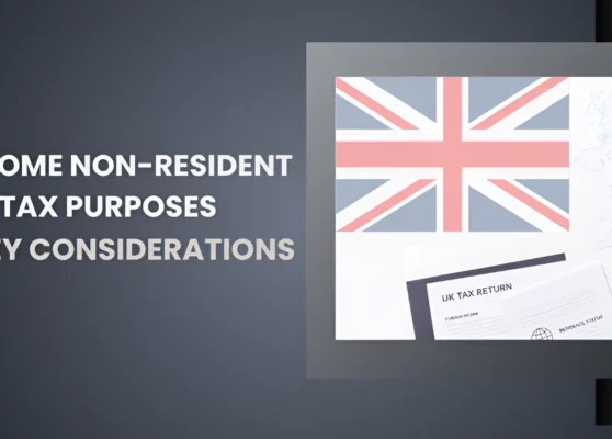 become non-resident UK tax become non-resident UK tax