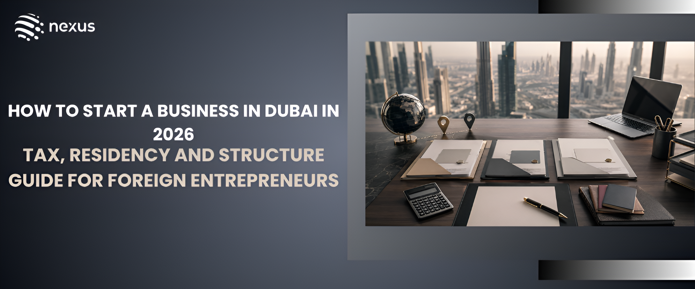 Feature image for the blog on how to start a business in Dubai